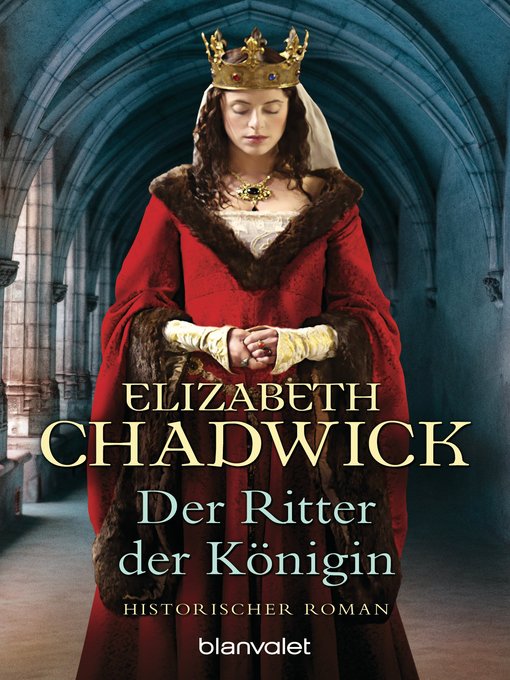 Title details for Der Ritter der Königin by Elizabeth Chadwick - Available